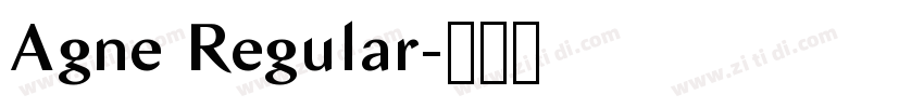 Agne Regular字体转换 Agne Regular字体转换